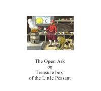 The Open Ark: The Treasure box of the Little Peasant (Alchemy translations)