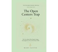 The Open Centers Trap: Why You Absorb Other People's Energy, Seek Approval, and Lose Your Sense of Self (The Deconditioning Process)