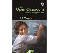The open classroom: A journey through education