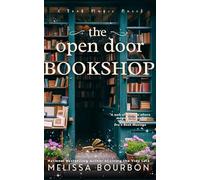 The Open Door Bookshop (A Book Magic Novel)