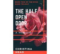 The Open Door Trilogy Book Two The Half Open Door