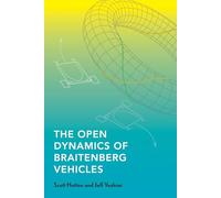The Open Dynamics of Braitenberg Vehicles