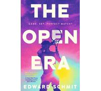 The Open Era: The sizzling new sports romance for fans of Heated Rivalry and Challengers