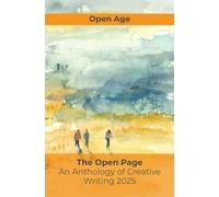 The Open Page - An Anthology of Creative Writing 2025