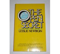 The Open Secret : Sketches for a Missionary Theology