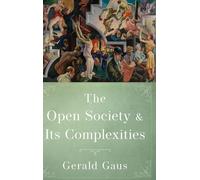 The Open Society and Its Complexities (Philosophy, Politics, and Economics)