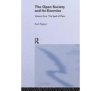 The Open Society and its Enemies: The Spell of Plato (Routledge Classics)