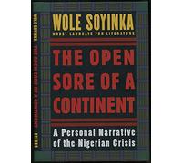The Open Sore of a Continent: A Personal Narrative of the Nigerian Crisis (W.E.B. Dubois Institute)