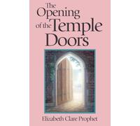 The Opening of the Temple Doors