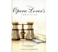 The Opera Lover’s Companion