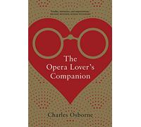 The Opera Lover’s Companion