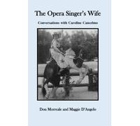 The Opera Singer's Wife: Conversations with Caroline Cancelmo