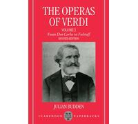 The Operas of Verdi, Vol. 3: From Don Carlos to Falstaff