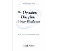 The Operating Discipline of Modern Distribution: A Field Guide for Asset Management Leaders
