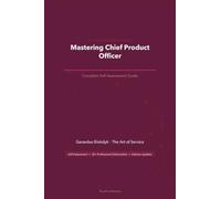 The Operational Excellence Library; Mastering Chief Product Officer