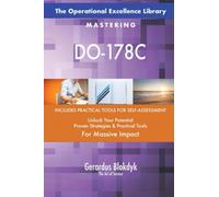 The Operational Excellence Library; Mastering DO-178C