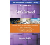 The Operational Excellence Library; Mastering GHG Protocol