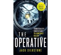 The Operative: A Vigilante Justice Thriller of Deception and Ultimate Survival: 1