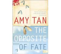 The Opposite of Fate: A Deeply Personal Memoir of Growing Up Chinese-American and Finding Home