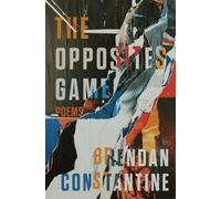 The Opposites Game : Poems