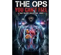 The Ops You Can't Feel: Trap Trilogy Book 2