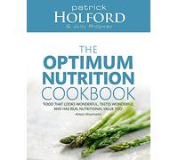 The Optimum Nutrition Cookbook