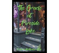 The Oracle at Fireside Lake