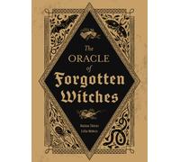 The Oracle of Forgotten Witches