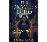 The Oracle's Echo: A Modern Mythology Adventure
