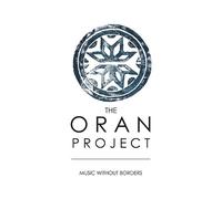 The Oran Project - Music Without Borders