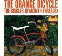 The Orange Bicycle - The Singles (Hyacinth Threads) [VINYL]