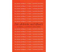 The Orange Notebooks