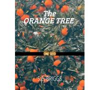 THE ORANGE TREE: ONE SEEDS