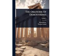 The Orations Of Demosthenes