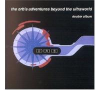THE ORB - ADVENTURES BEYOND THE ULTRAWORLD 2 CD 10 TRACKS DISCO / DANCE NEW