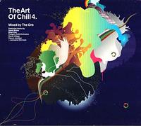 The Orb - Art of Chill 4 - Mixed by The Orb
