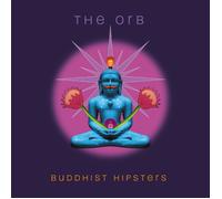 The Orb - Buddhist Hipsters [VINYL]
