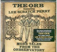 The Orb Featuring Lee 'Scratch' Perry - More Tales From The Orbservatory