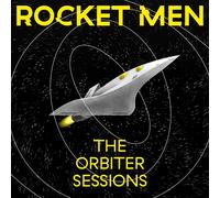 The Orbiter Sessions (Vinyl) Rocket Men