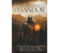 The Orbs of Lysandor