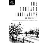 The Orchard Initiative: An Evaluation