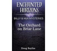 The Orchard on Briar Lane (Billy & Mia Mysteries)