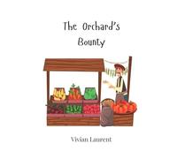 The Orchard's Bounty