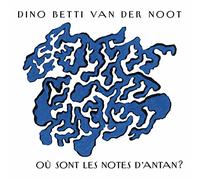 The Orchestra - Van Der Noot: Ou sont les notes d'antan?