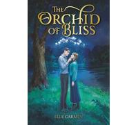 The Orchid of Bliss