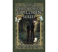 ‘The Orchid’s Children’ Series Omnibus