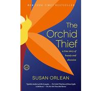 The Orchid Thief (Ballantine Reader's Circle)