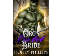 The Orc's Bonded Bride: An Orc Fantasy Romance (The Five Kingdoms)