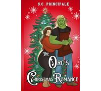 The Orc's Christmas Romance (Pine Ridge Universe)