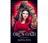 The Orc's Oath: Fated Inmates 2